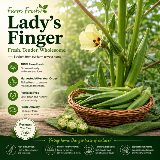 Farm Fresh Lady's finger